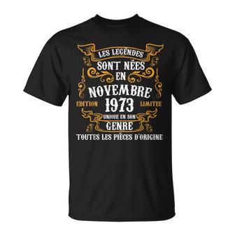 Les Legendes Sont Nees En Novembre 1973 50Th Birthday Men T-Shirt - Cadeauxyz