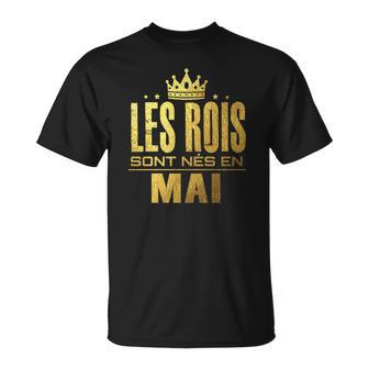 Les Rois Sont Nes En Mai Tshirt T-Shirt - Cadeauxyz