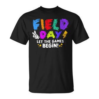 Let The Games Begin Orange Yellow Red Blue Field Day Teacher T-Shirt - Seseable