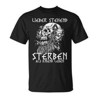 Lieber Stehend Sterben Als Kniend Leben Tattoo Deutschrock T-Shirt - Geschenkecke