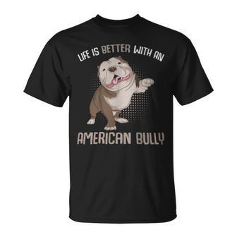Life Is Better With An American Bully Dog Owner T-Shirt - Monsterry