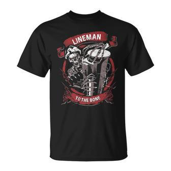Lineman Lineman To The Bone T-Shirt | Mazezy