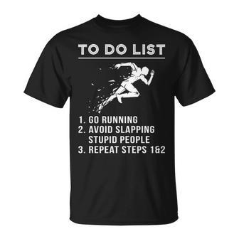 To Do List Running Avoid Slapping Stupid People T-Shirt | Mazezy