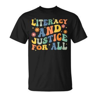Literacy And Justice For All Apparel T-Shirt - Monsterry DE