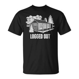 Logged Out Cabin Life Mountain Home T-Shirt - Monsterry