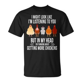 I Might Look Like I'm Listening To You Chickens Farmer T-Shirt | Mazezy CA