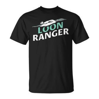 Loon Ranger T-Shirt - Monsterry AU