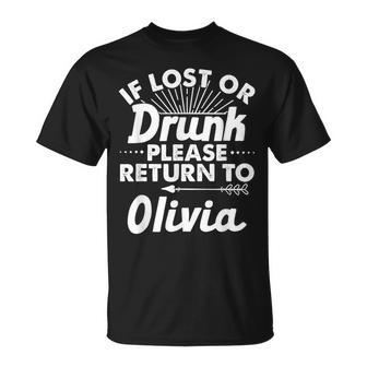 If Lost Or Drunk Please Return To Olivia Name Women T-Shirt - Monsterry