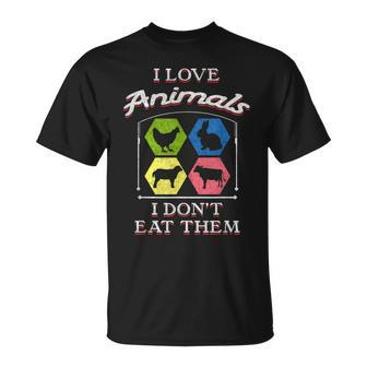 I Love Animals I Don't Eat Them Vegan T-Shirt - Monsterry DE