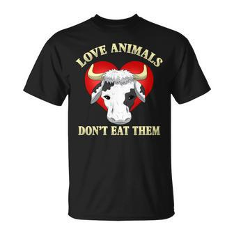 Love Animals Don't Eat Them Vegan Vegetarian Cow Face T-Shirt - Monsterry