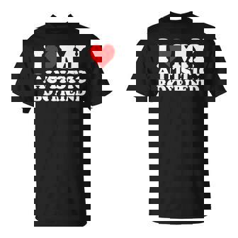 I Love My Autistic Boyfriend Heart My Autism Bf T-Shirt | Mazezy