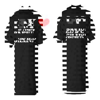 I Love My Beautiful Girlfriend I Heart My Beautiful Gf T-Shirt | Seseable UK