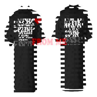 I Love My Boyfriend So Stay Away I Love My Hot Boyfriend T-Shirt - Thegiftio