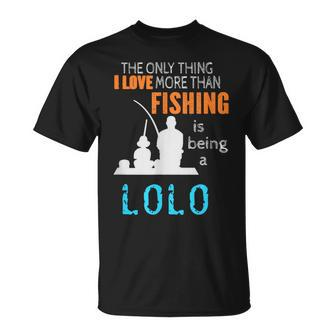 More Than Love Fishing Lolo Filipino Grandpa T-Shirt - Monsterry DE