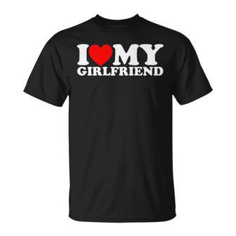 I Love My Girlfriend Romance T-Shirt - Seseable