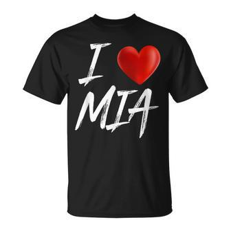 I Love Heart Mia Family Name T T-Shirt - Seseable