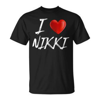 I Love Heart Nikki Family Name T T-Shirt - Seseable