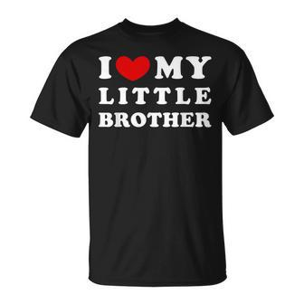 I Love My Little Brother I Heart My Little Brother T-Shirt - Monsterry