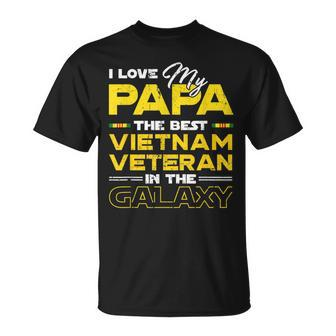 I Love My Papa The Best Vietnam Veteran In The Galaxy T-Shirt - Monsterry