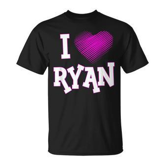 I Love Ryan Boyfriend Husband Son Dad Pink Heart T-Shirt - Monsterry AU