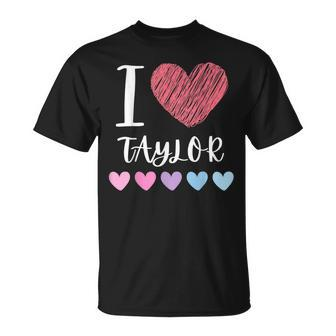 I Love Taylor Personalized Name Cool Birthday Party T-Shirt - Seseable