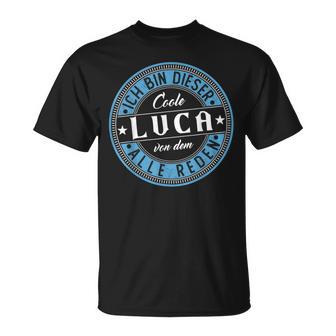 Luca Ich Bin Dieser Cooler Luca T-Shirt - Seseable