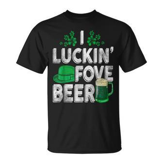 I Luckin' Fove Beer St Patty's Day Love Drink Party T-Shirt | Mazezy AU
