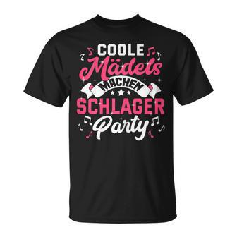 Lustig Frauen Musik Coole Mädels Machen Schlager Party T-Shirt - Seseable