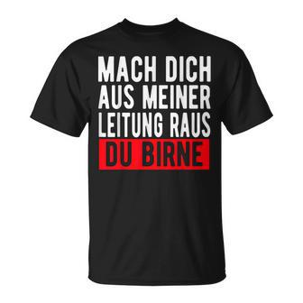 Mach Dich Aus Meiner Leitung Du Pörne Ritter Meme T-Shirt, Witziges Meme-Shirt - Seseable