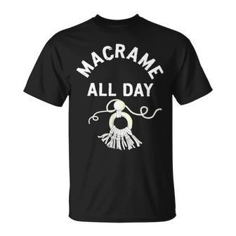 Macrame All Day Craft Boho Lover Rope Tassels Cord T-Shirt - Monsterry CA