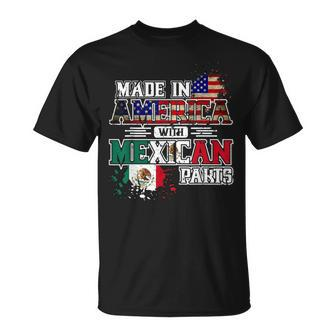 Made In America With Mexican Parts T-Shirt - Monsterry DE