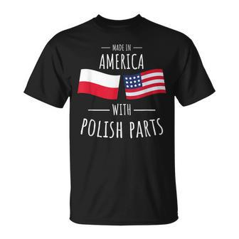 Made In America With Polish Parts Polish American T-Shirt - Monsterry