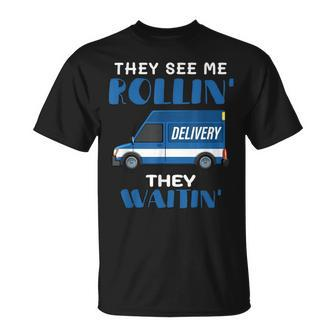 Mail Worker Postman Mailman They See Me Rollin' They Waitin' T-Shirt | Mazezy