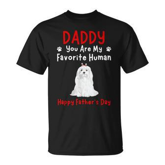 Maltese Daddy Dad You Are My Favorite Human Father's Day T-Shirt - Thegiftio UK
