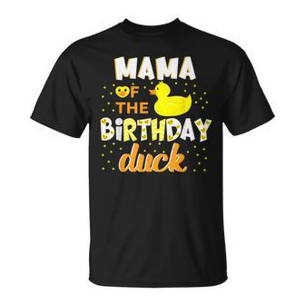 Mama Of The Birthday Duck Yellow Duck Birthday Fun T-Shirt - Monsterry