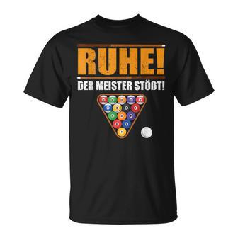 Männer Ruhe Der Meister Stößt Billiard Slogan German Language T-Shirt - Seseable