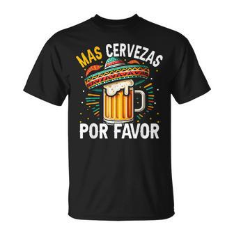 Mas Cervezas Por Favor Cinco De Mayo Drinking Men T-Shirt - Thegiftio UK