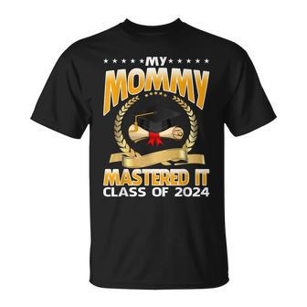 Masters Graduation My Mommy Mastered It Class Of 2024 T-Shirt - Seseable