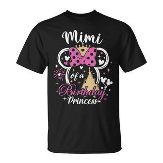 Matching Family Mimi Of The Birthday Princess T-Shirt | Mazezy CA