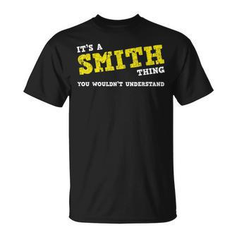 Matching Smith Family Name Its A Smith Thing T-Shirt - Seseable
