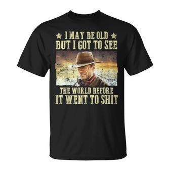 I May Be Old But Got To See The World Saying Vintage T-Shirt | Mazezy
