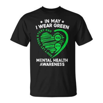 In May We Wear Green For Mental Health Awareness You Matter T-Shirt | Mazezy UK