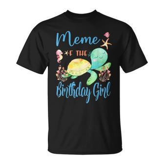 Meme Of The Birthday Girl Sea Party Turtle Birthday T-Shirt - Monsterry