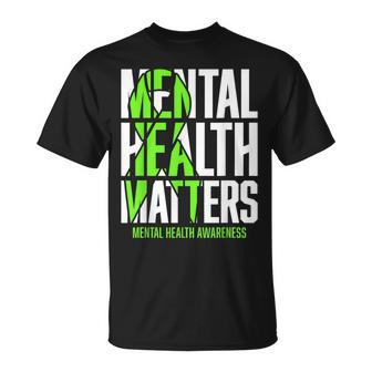 Mental Health Matters Green Ribon Mental Health Awareness T-Shirt - Seseable