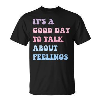 Mental Health Vintage It's A Good Day To Talk About Feelings T-Shirt - Monsterry UK