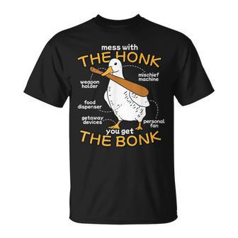 Mess With The Honk You Get The Bonk Goose Anatomy Meme T-Shirt | Mazezy CA