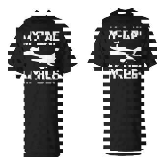 Mi Avión Mis Reglas Divertido Diciendo Pilotos Avión Piloto Camiseta unisex - Regaloses