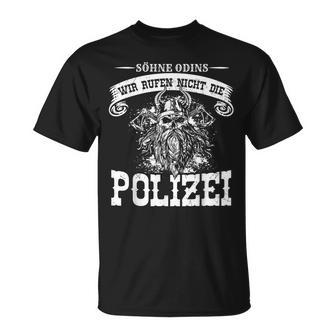 Mit den Söhnen Odins Rufen Wir Keine Polizei T-Shirt Schwarz für Männer - Seseable