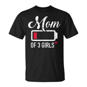 Mom Of 3 Girls Low Battery T-Shirt - Monsterry AU