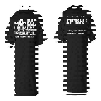 Mom Balls Those Things You Develop When Mother Mom T-Shirt | Mazezy